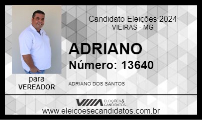 Candidato ADRIANO 2024 - VIEIRAS - Eleições