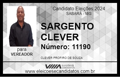 Candidato SARGENTO CLEVER 2024 - SABARÁ - Eleições