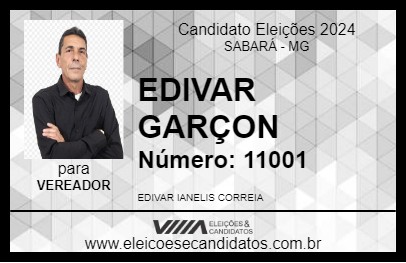 Candidato EDIVAR GARÇON 2024 - SABARÁ - Eleições