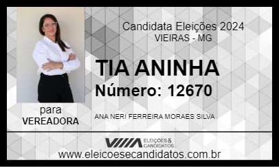 Candidato TIA ANINHA 2024 - VIEIRAS - Eleições