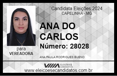 Candidato ANA DO CARLOS 2024 - CAPELINHA - Eleições