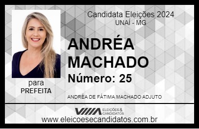 Candidato ANDRÉA MACHADO 2024 - UNAÍ - Eleições