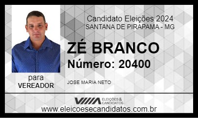 Candidato ZÉ BRANCO 2024 - SANTANA DE PIRAPAMA - Eleições