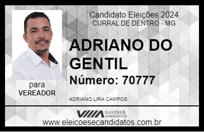 Candidato ADRIANO DO GENTIL 2024 - CURRAL DE DENTRO - Eleições