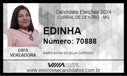 Candidato EDINHA 2024 - CURRAL DE DENTRO - Eleições