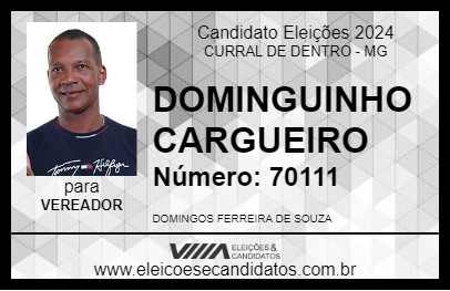 Candidato DOMINGUINHO CARGUEIRO 2024 - CURRAL DE DENTRO - Eleições