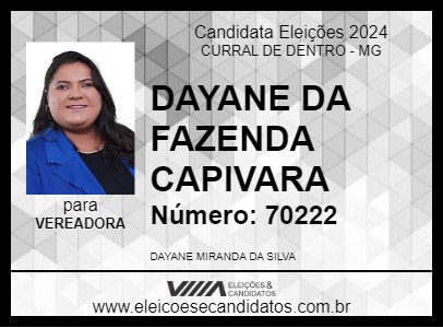 Candidato DAYANE DA FAZENDA CAPIVARA 2024 - CURRAL DE DENTRO - Eleições