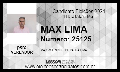 Candidato MAX LIMA 2024 - ITUIUTABA - Eleições