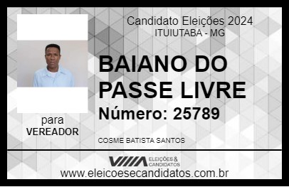 Candidato BAIANO DO PASSE LIVRE 2024 - ITUIUTABA - Eleições