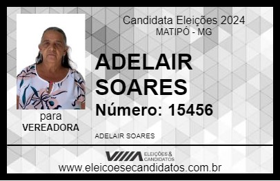 Candidato ADELAIR SOARES 2024 - MATIPÓ - Eleições