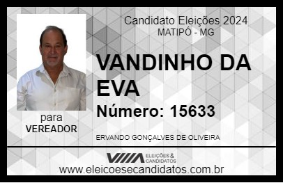 Candidato VANDINHO DA EVA 2024 - MATIPÓ - Eleições