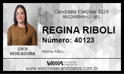 Candidato REGINA RIBOLI 2024 - MUZAMBINHO - Eleições