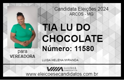 Candidato TIA LU DO CHOCOLATE 2024 - ARCOS - Eleições