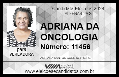 Candidato ADRIANA DA ONCOLOGIA 2024 - ALFENAS - Eleições