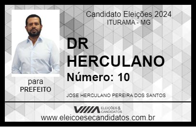 Candidato DR HERCULANO 2024 - ITURAMA - Eleições