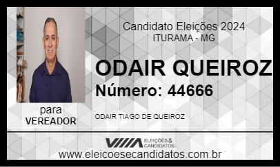 Candidato ODAIR TIAGO 2024 - ITURAMA - Eleições