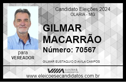 Candidato GILMAR MACARRÃO 2024 - OLARIA - Eleições