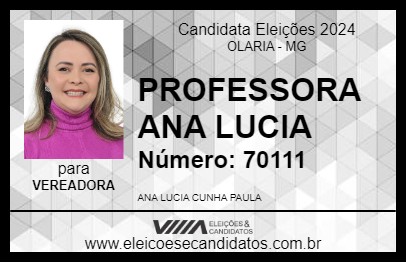 Candidato PROFESSORA ANA LUCIA 2024 - OLARIA - Eleições