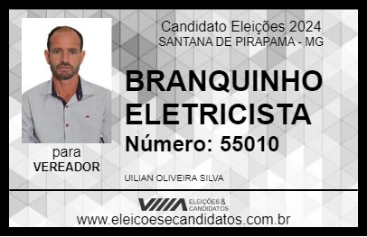 Candidato BRANQUINHO ELETRICISTA 2024 - SANTANA DE PIRAPAMA - Eleições