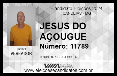 Candidato JESUS DO AÇOUGUE 2024 - CANDEIAS - Eleições