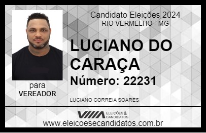 Candidato LUCIANO DO CARAÇA 2024 - RIO VERMELHO - Eleições