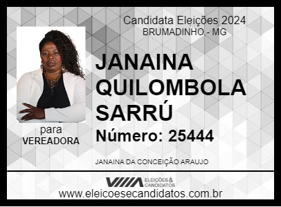 Candidato JANAINA QUILOMBOLA SARRÚ 2024 - BRUMADINHO - Eleições