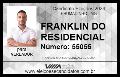 Candidato FRANKLIN DO RESIDENCIAL 2024 - BRUMADINHO - Eleições