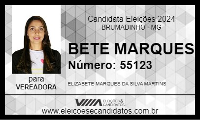 Candidato BETE MARQUES 2024 - BRUMADINHO - Eleições