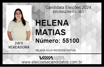 Candidato HELENA MATIAS 2024 - BRUMADINHO - Eleições