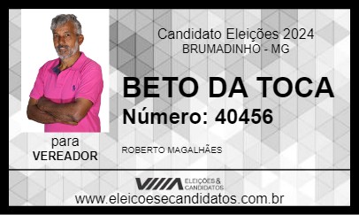 Candidato BETO DA TOCA 2024 - BRUMADINHO - Eleições