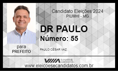 Candidato DR PAULO 2024 - PIUMHI - Eleições