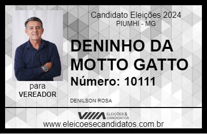 Candidato DENINHO DA MOTTO GATTO 2024 - PIUMHI - Eleições