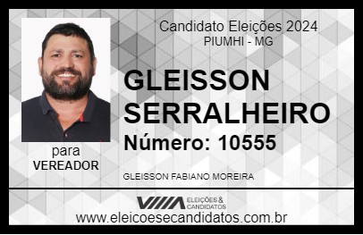 Candidato GLEISSON SERRALHEIRO 2024 - PIUMHI - Eleições