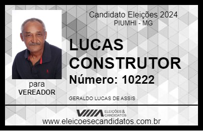 Candidato LUCAS CONSTRUTOR 2024 - PIUMHI - Eleições