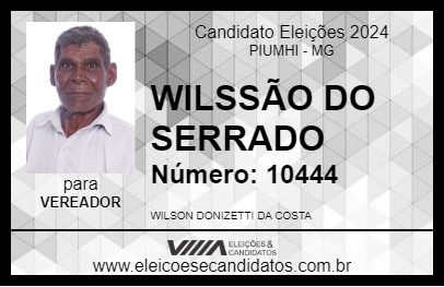 Candidato WILSSÃO DO SERRADO 2024 - PIUMHI - Eleições