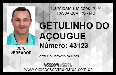 Candidato GETULINHO DO AÇOUGUE 2024 - PASSA QUATRO - Eleições