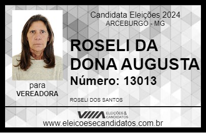 Candidato ROSELI DA DONA AUGUSTA 2024 - ARCEBURGO - Eleições