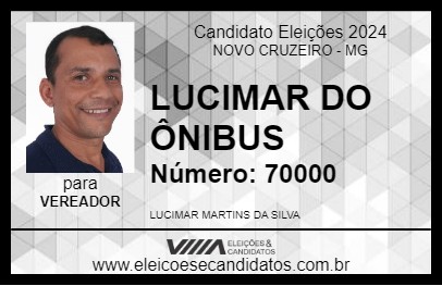 Candidato LUCIMAR DO ÔNIBUS 2024 - NOVO CRUZEIRO - Eleições