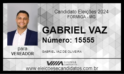 Candidato GABRIEL VAZ 2024 - FORMIGA - Eleições