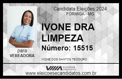 Candidato IVONE DRA LIMPEZA 2024 - FORMIGA - Eleições