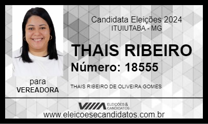 Candidato THAIS RIBEIRO 2024 - ITUIUTABA - Eleições