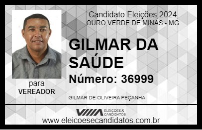 Candidato GILMAR DA SAÚDE 2024 - OURO VERDE DE MINAS - Eleições