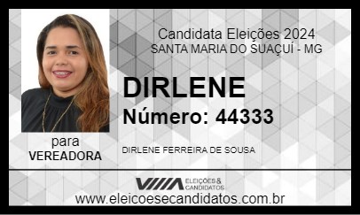 Candidato DIRLENE  2024 - SANTA MARIA DO SUAÇUÍ - Eleições