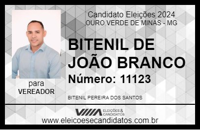 Candidato BITENIL DE JOÃO BRANCO 2024 - OURO VERDE DE MINAS - Eleições