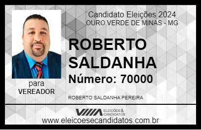 Candidato ROBERTO SALDANHA 2024 - OURO VERDE DE MINAS - Eleições