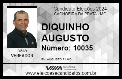 Candidato DIQUINHO AUGUSTO 2024 - CACHOEIRA DA PRATA - Eleições