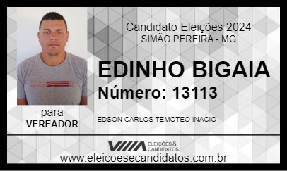 Candidato EDINHO BIGAIA 2024 - SIMÃO PEREIRA - Eleições