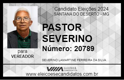 Candidato PASTOR SEVERINO 2024 - SANTANA DO DESERTO - Eleições