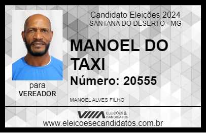 Candidato MANOEL DO TAXI 2024 - SANTANA DO DESERTO - Eleições