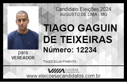 Candidato TIAGO GAGUIN DE TEIXEIRAS 2024 - AUGUSTO DE LIMA - Eleições